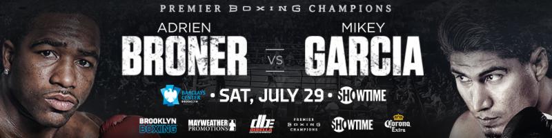MIKEY GARCIA OUTPOINTS ADRIEN BRONER BY UNANIMOUS DECISION IN SUPER LIGHTWEIGHT MAIN EVENTSATURDAY 
