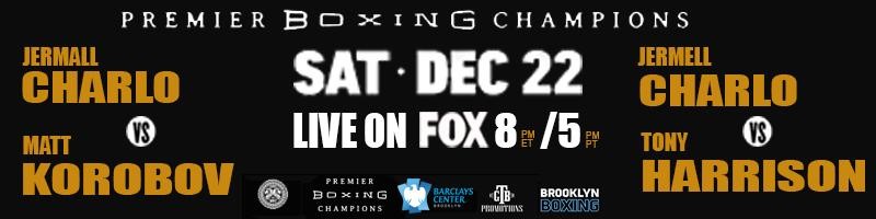 JERMALL CHARLO DEFENDS WBC INTERIM MIDDLEWEIGHT CHAMPIONSHIP WITH VICTORY OVER MATT&nbsp;KOROBOV